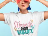 Mamacita needs a margarita t-shirt cool funny mom t-shirt tee top shirt