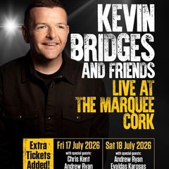 Kevin Bridges in the Marquee( Friday 17th July)