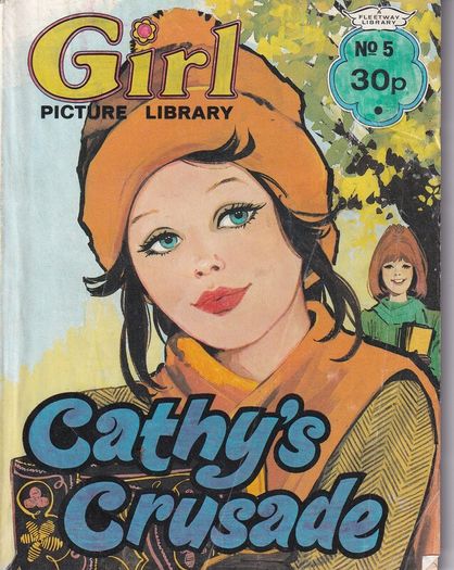 Girl Picture Library #5 Cathys Crusade 1984 Fleetway Comic