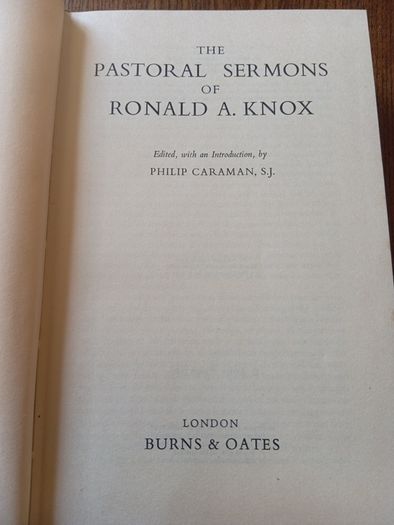 The Pastoral Sermons of Ronald A. Knox 1961