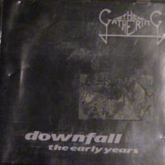 The Gathering - Downfall: The Early Years CD & Videodisc