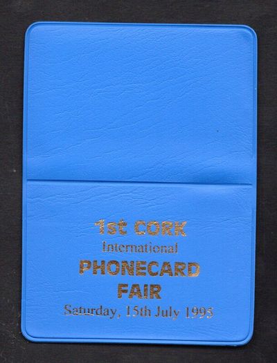 1995 Ireland 5 unit Cork International Phonecard Fair July 1995 BT Telecom showing Cork Coat of Arms (Landis & Gyr (Optical) Phonecard in blue wallet