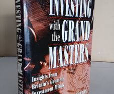 Investing with the Grand Masters: Insights from Britain's Greatest Investment Minds by James Morton (HQ155)