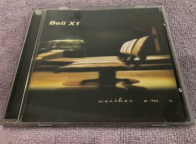 BELL X1  -  neither am I    CD