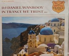 DJ Daniel Wanrooy CD - In Trance We Trust