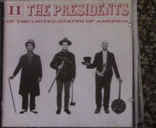 The Presidents of the United States of America - II CD