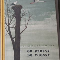 Od Wiosny Do Wiosny Vintage Polish Children's Book 1959