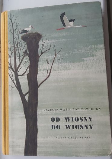 Od Wiosny Do Wiosny Vintage Polish Children's Book 1959