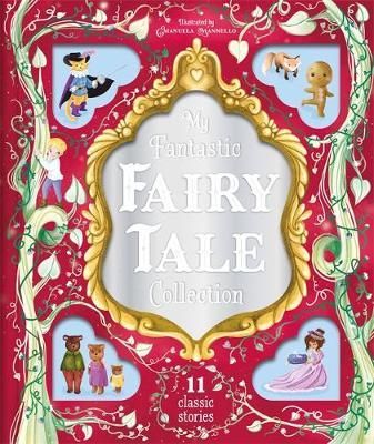 My fantastic fairy tale collection