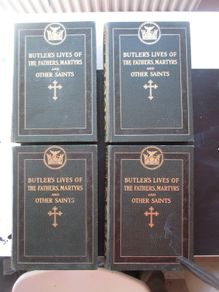 Butler's Lives Of The Fathers, Martyrs and Other Saints