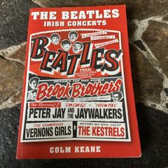Beatles Irish concerts Colm Keane Non Fiction music memorabilia book