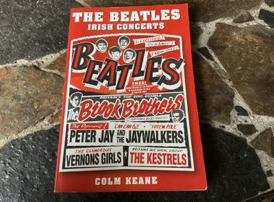Beatles Irish concerts Colm Keane Non Fiction music memorabilia book