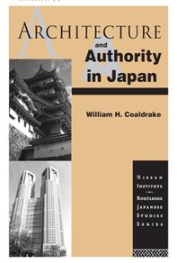 architecture and authority in japan