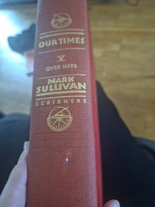 Mark.sullivan Book set 1940 Our Times