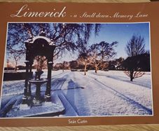 Limerick AStroll down memory lane Vol 7