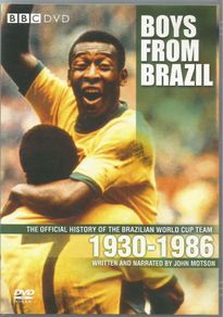 BBC Boys From Brazil Soccer DVD Narrated by John Motson BRAND NEW & SEALED