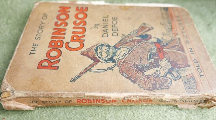 The Story of Robinson Crusoe - Told in Pictures