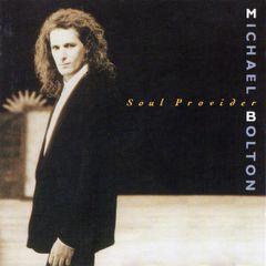 Michael Bolton 'Soul Provider'