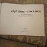 High Skies - Low Lands. An Anthology Of The Wexford Slobs And Harbour. Edited And Signed By David Rowe & Christopher J. Wilson. First Edition Large Volume Paperback In Good Condition.  See Photos For Same. Image 2