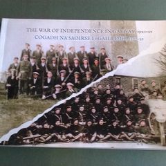 The War of Independence in Galway 1920-21 Ireland Irish history IRA Sinn Fein