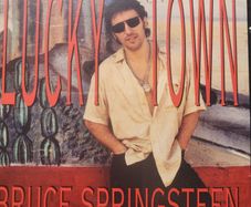 Bruce Springsteen -  Lucky Town.