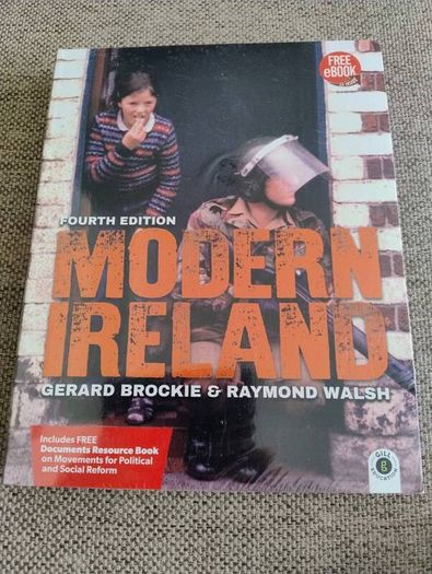 Modern Ireland fourth edition by Gerard Brockie and Raymond Walsh for Ordinary and Leaving Level Gill Education Books new and sealed with FREE STANDARD POSTAGE INCLUDED