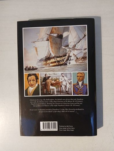 The Emperor and the Irishman - Napoleon and Dr. Barry O'Meara on St. Helena by Dr. Hubert O'Connor