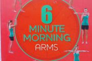 6 Minute Morning Arms