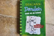 Dialann Duradain Barr ar an Donas le Jeff Kidney