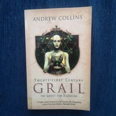 Twenty-First Century Grail by Andrew Collins