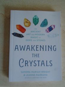 Awakening the crystals,Paperback book, Books, Crystals