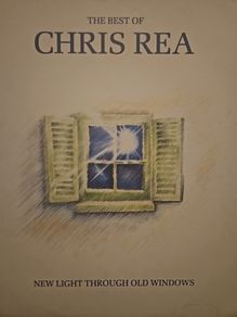 Chris Rea  - New Light Through Old Windows. The Best Of.LP.