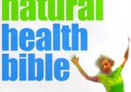 The Natural Health Bible - Stay Well Live Longer