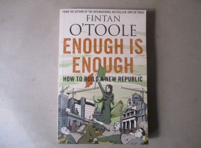 Fintan O Toole, Enough Is Enough - Signed Book