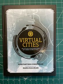 Virtual Cities: An Atlas and Exploration of Video Game Cities
