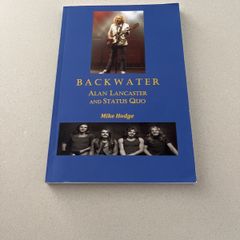 Backwater. Alan Lancaster. Status Quo