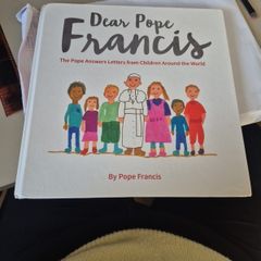 Dear Pope Francis letters from kids book New