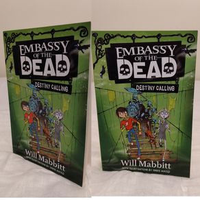 EMBASSY OF THE DEAD, Destiny calling Will Mabbitt