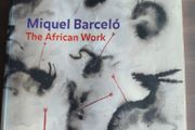 Miquel Barcelo - The African Work