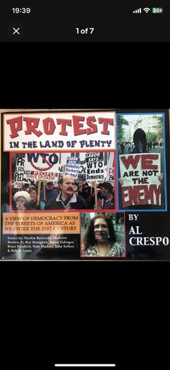 Protest In The Land Of Plenty Book - Al Crespo Signed First Edition 2002