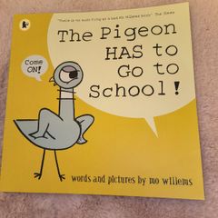 The Pigeon has to go to school