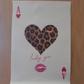 Ace of Hearts leopard print poster - Lucky You