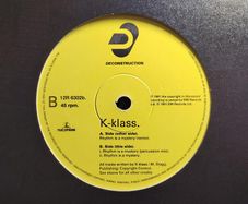 K-Klass  - Rhythm Is A Mystery - Deconstruction Records - Incl. PROPER Mix! UK Piano House CLASSIC!