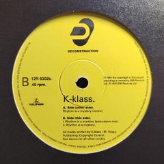 K-Klass  - Rhythm Is A Mystery - Deconstruction Records - Incl. PROPER Mix! UK Piano House CLASSIC!