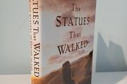 The Statues That Walked by Terry Hunt &amp; Carl Lipo