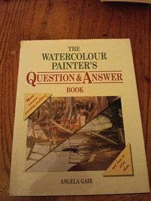 The Watercolour Painter's Question and Answer Book