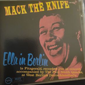 Ella Fitzgerald. Mack The Knife. Ella in Berlin.