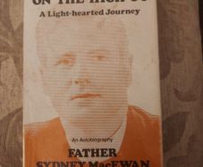 On The High C's. A Light Hearted Journey.  An Autobiography Father Sydney Macewan. Rare Second  Impression Hardback With Dustjacket In Good Condition. See Photos For Same.