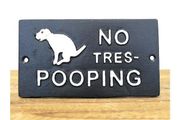 No Tres-Pooping D11517