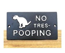 No Tres-Pooping D11517